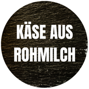Käse aus Rohmilch